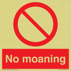 No Moaning